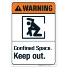 Confined Space Keep Out Sign, ANSI Warning Sign