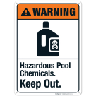 Hazardous Pool Chemicals Keep Out Sign, ANSI Warning Sign