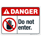 Do Not Enter Sign, ANSI Danger Sign