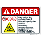Combustible Dust Explosion Hazard No Smoking Or Ignition Sources Sign, ANSI Danger Sign