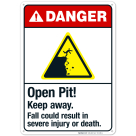 Open Pit Keep Away Sign, ANSI Danger Sign