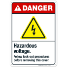 Hazardous Voltage Follow Lock-Out Procedures Before Removing Sign, ANSI Danger Sign