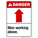 Men Working Above Sign, ANSI Danger Sign