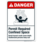Permit Required Confined Space Burial Hazard Could Cause Death Sign, ANSI Danger Sign