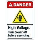 High Voltage Turn Power Off Before Servicing Sign, ANSI Danger Sign, (SI-5326)