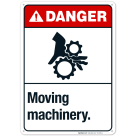 Moving Machinery Sign, ANSI Danger Sign