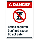 Permit Required Confined Space Do Not Enter Sign, ANSI Danger Sign