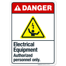 Electrical Equipment Authorized Personnel Only Sign, ANSI Danger Sign