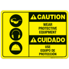 Wear Protective Equipment Bilingual Sign, ANSI Caution Sign, (SI-5424)
