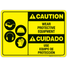 Wear Protective Equipment Bilingual Sign, ANSI Caution Sign