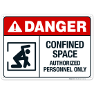 Confined Space Authorized Personnel Only Sign, ANSI Danger Sign, (SI-5427)