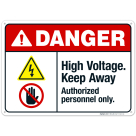 High Voltage Keep Away Authorized Personnel Only Sign, ANSI Danger Sign