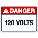 120 Volts Sign, ANSI Danger Sign