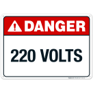 220 Volts Sign, ANSI Danger Sign
