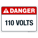 110 Volts Sign, ANSI Danger Sign