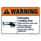 Helicopter Landing Area Sign, ANSI Warning Sign
