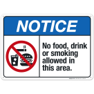 No Food, Drink Or Smoking Allowed In This Area Sign, ANSI Notice Sign, (SI-5490)