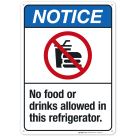 No Food Or Drinks Allowed In This Refrigerator Sign, ANSI Notice Sign