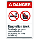Renovation Work Do Not Enter Work Area Unless Authorized Sign, ANSI Danger Sign