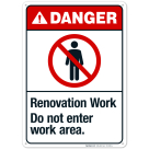 Renovation Work Do Not Enter Work Area Sign, ANSI Danger Sign