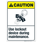 Use Lockout Device During Maintenance Sign, ANSI Caution Sign
