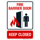 Fire Barrier Door keep closed Sign, Fire Safety Sign