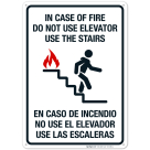 In Case Of Fire Do Not Use Elevator Use The Stairs Bilingual Sign, Fire Safety Sign