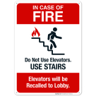 In Case Of Fire Elevators will be Recalled to Lobby Sign, Fire Safety Sign