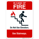 In Case Of Fire Use Stairs Sign, Fire Safety Sign
