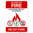 In Case Of Fire Elevators Are Out Of Service Use Exit Stairs Sign, Fire Safety Sign