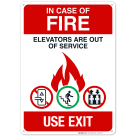 In Case Of Fire Elevators Are Out Of Service Use Exit Sign, Fire Safety Sign