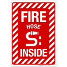 Fire Hose Inside Sign, Fire Safety Sign