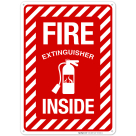 Fire Extinguisher Inside Sign, Fire Safety Sign