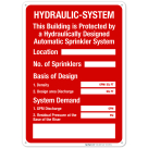 Hydraulic-System This Building is Protected Sign, Fire Safety Sign