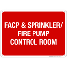 Facp And Sprinkler Fire Pump Control Room Sign, Fire Safety Sign
