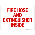 Fire Hose and extinguisher inside Sign, Fire Safety Sign