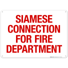 Siamese Connection For Fire Department Sign, Fire Safety Sign, (SI-5718)