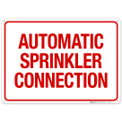 Automatic Sprinkler Connection Sign, Fire Safety Sign