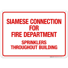 Siamese Connection For Fire Department Sign, Fire Safety Sign, (SI-5727)