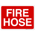 Fire Hose Sign, Fire Safety Sign, (SI-5736)