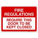 Fire Regulations Sign, Fire Safety Sign, (SI-5747)