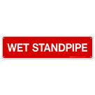 Wet Standpipe Sign, Fire Safety Sign
