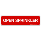 Open Sprinkler Sign, Fire Safety Sign