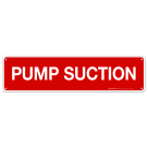 Pump Suction Sign, Fire Safety Sign, (SI-5778)