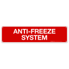 Anti-Freeze System Sign, Fire Safety Sign