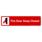 Fire Door Keep Closed Sign, Fire Safety Sign