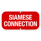 Siamese Connection Sign, Fire Safety Sign, (SI-5851)