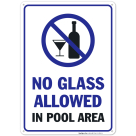Pool Rules Sign, No Glass Allowed in Pool Area