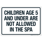Montana No Children Allowed In Spa Sign, Complies With State Of Montana Pool Safety Code