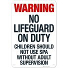 Texas Warning No Lifeguard On Duty Sign, Complies With State Of Texas Pool Safety Code, (SI-62160)